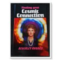 Beverley Rhodes: Finding Your Cosmic Connection - 1990 - Chameleon Press - Condition: B