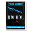 TOTAL RECALL by PIERS ANTHONY - A Legend Book 1990 - Condition: B to B+