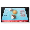 IRVINE WELSH: Glue - Large Hardback - First Edition + 1st Print 2001 Jonathan Cape - Condition: A*
