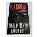 Reliquary (Sequal to RELIC) by DOUGLAS PRESTON & L. CHILD - TOR Books - 1998