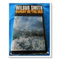 Wilbur Smith: Hungry as the Sea - Hardcover - W. HEINEMANN - 1978 - Condition: C