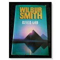 WILBUR SMITH: River God - Large Hardcover - First British EDition - 1993 Macmillan - Condition: B