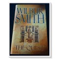 WILBUR SMITH - The Quest - Large Hardcover - 2007 - First UK Editioin 2007 - Condition: B+