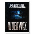 Dean R. Koontz: Hideaway - 1st Print + 1st Edition - 1993 - PUTNAM & Sons - Condition: A (Excellent)