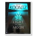 By the Light of the Moon by DEAN KOONTZ - First US Ed. Dec. 2002 - BANTAM BOOKS - Condition: B+
