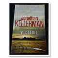 Victims by Jonathan Kellerman - LARGE SOFTCOVER - Headline Press - 2012 - Condition:B+