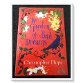 The Garden of Bad Dreams & Other Stories by Christopher Hope - Atlantic Books - Hardcover (B+)