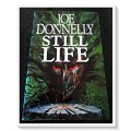 Still Life by JOE DONNELLY - UK First Edition - 1993 - CENTURY PRESS - Condition: B+ (Very Good)