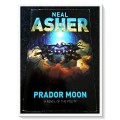 NEAL ASHER: Prador Moon - Paperback - TOR Press - 2008 - Condition: B+ (Very Good)