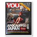 You Magazine 2011 - The Tsunami Issue - Loads of Bonus Material - Magazine in B+ Condition *****