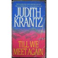 Till We Meet Again - Judith Krantz