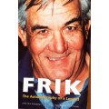 FRIK - The Autobiography of a Legend