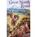 Great North Road - Lawrence G Green - Hardcover