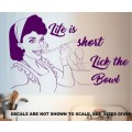 Free/Low Shipping - Life Is Too Short Lick The Bowl  Large Wall Decal Sticker