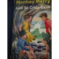 Monkey Merry and St. Crida Cave by Frank Holmes