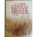 Die Goue vreugde deur Audrey Blignault