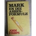 Mark en die asbestos formule deur John Stamps