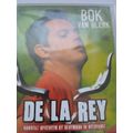 Bok van Blerk, De la ray DVD