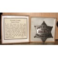 Presidio County State of Texas Sheriff Badge-Of the old west in original presentation box