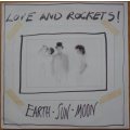 Love and Rockets - Earth  Sun  Moon