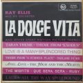 Ray Ellis and His Orchestra - La Dolce Vita and Other Great Motion Picture Themes