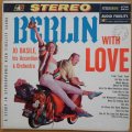 Jo Basile, His Accordion & Orchestra - Berlin with Love