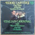 Eddie Calvert - The Man with the Golden Trumpet - Italian Carnival