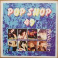 Various Artists - Pop Shop 49