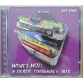 Various Artists - What`s Hot! in Derek `The Bandit`s` Box Set One