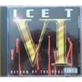Ice T - VI: Return of the Real