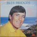 Bles Bridges - I Am the Eagle, You`re the Wind
