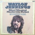 Waylon Jennings - Most Wanted Nashville Rebel