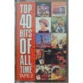 Various Artists - Top 40 Hits of All Time (Tape 2)