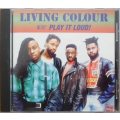 Living Colour - Play It Loud!