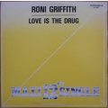 Roni Griffith - Love is the Drug