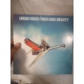 Uriah Heep`s High and Mighty LP - Good Condition