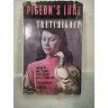 SIGNED First Edition Pigeons Luck by Vladimir Tretchikoff and Anthony Hocking