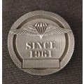 South African Army - 1 Parachute Battalion SINCE 1961 Medallion  ( Silver Coloured )          O6
