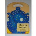 Ek is `n Teepot (Afrikaans Edition) Moira Kemp 9780798143387