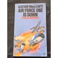 John Denis - Alistair Maclean`s  Air Force One is Down -  Paperback/Softcover -  Pages 224   - As pe