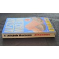 Alistair Maclean -  Athabasca -  Paperback/Softcover -  Pages 252   - As per photo`s