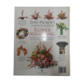 Jane Packer`s Complete Guide to Flower Arranging Book