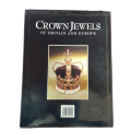 Crown Jewels of Britain and Europe Book