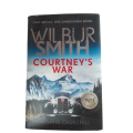 Courtney`s War - Wilbur Smith Book