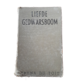 Liefde Gedwarsboom - Tryna du Toit 1950 Book