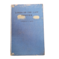 Lords Of The Last Frontier - Lawrence G. Green, First Edition book