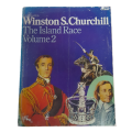 Winston S. Churchill - The Island Race Volume 1 & 2 Books