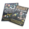 Rugby In Our Blood & Glory Beyond The Tryline Softcover Books