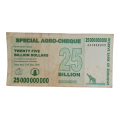 TWENTY FIVE BILLION ZIMBABWE DOLLARS