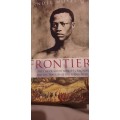 FRONTIERS - NEIL MOSTERT :EPIC OF SOUTH AFRICA'S XHOSA PEOPLE